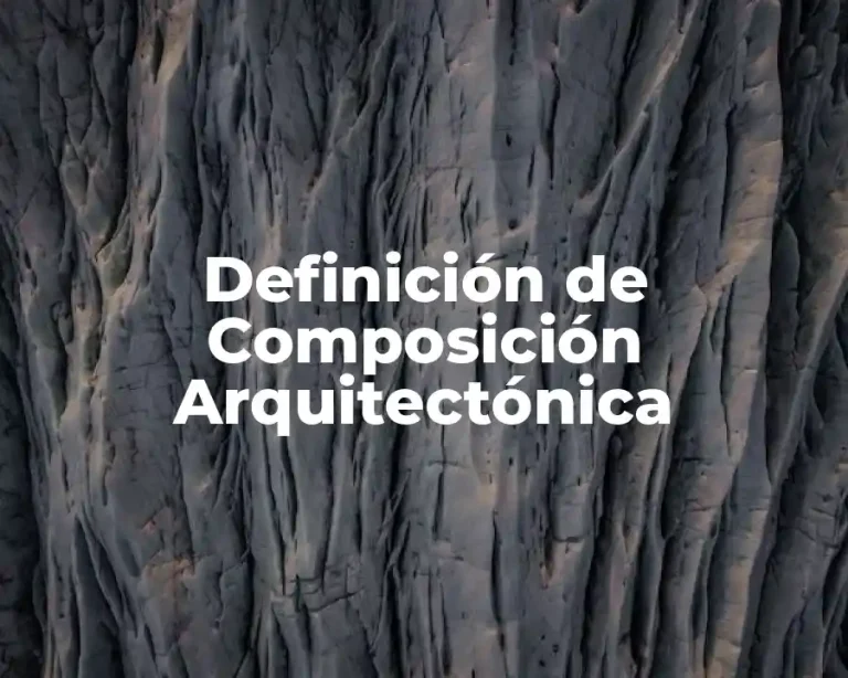 Definición de Composición Arquitectónica