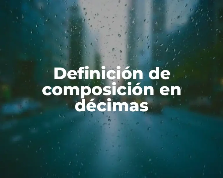 Definición de composición en décimas