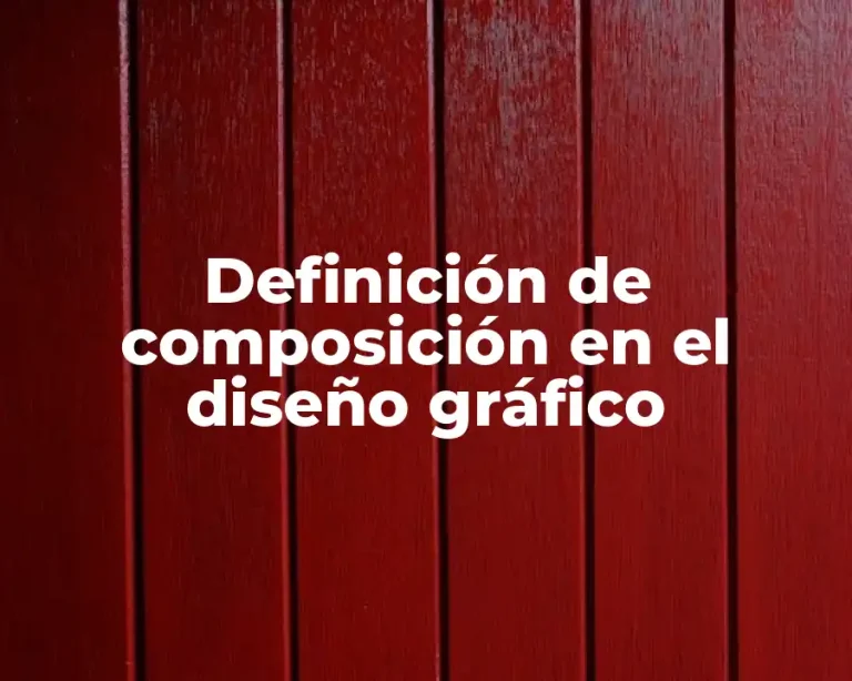 Definición de composición en el diseño gráfico