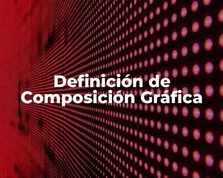 Definición de Composición Gráfica