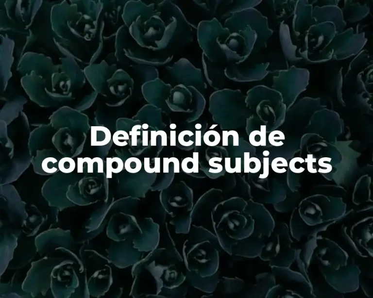 Definición de compound subjects