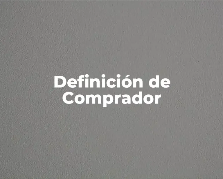 Definición de Comprador
