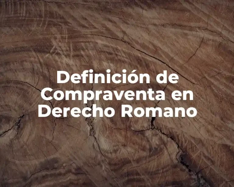 Definición de Compraventa en Derecho Romano