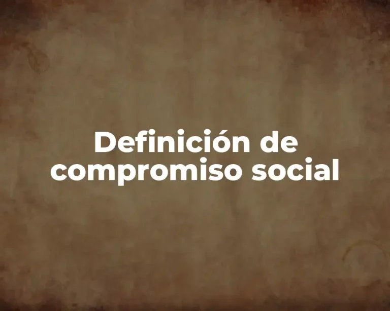Definición de compromiso social