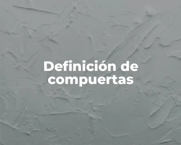 Definición de compuertas