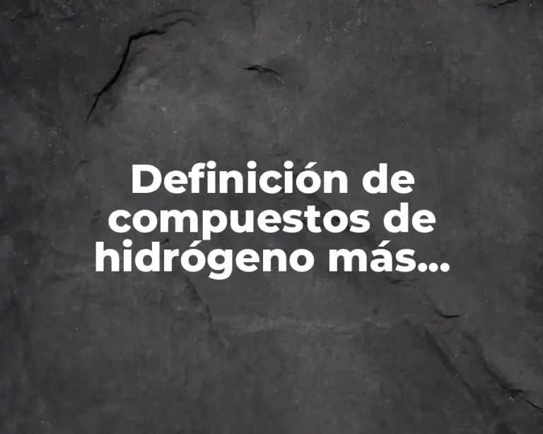 Definición de compuestos de hidrógeno más halógenos