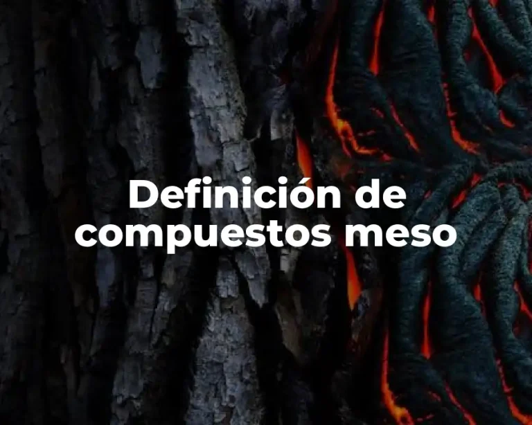 Definición de compuestos meso