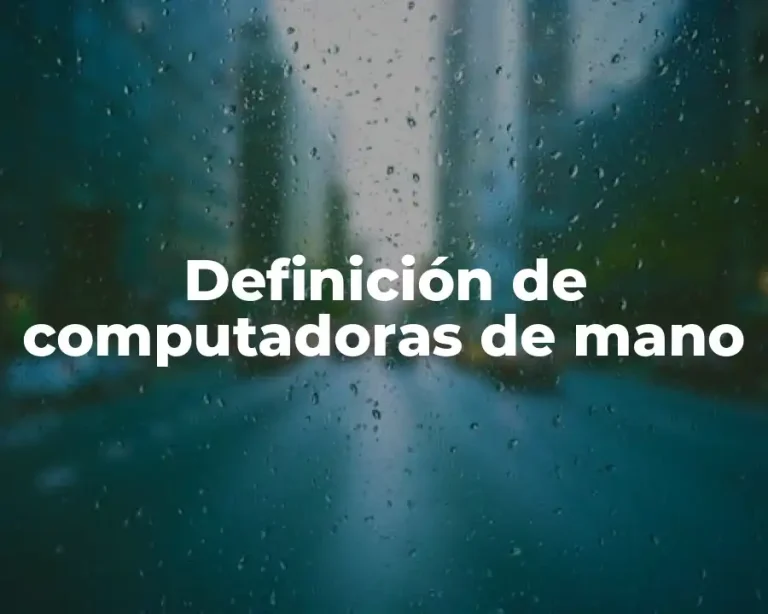 Definición de computadoras de mano