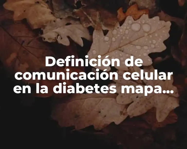 Definición de comunicación celular en la diabetes mapa mental