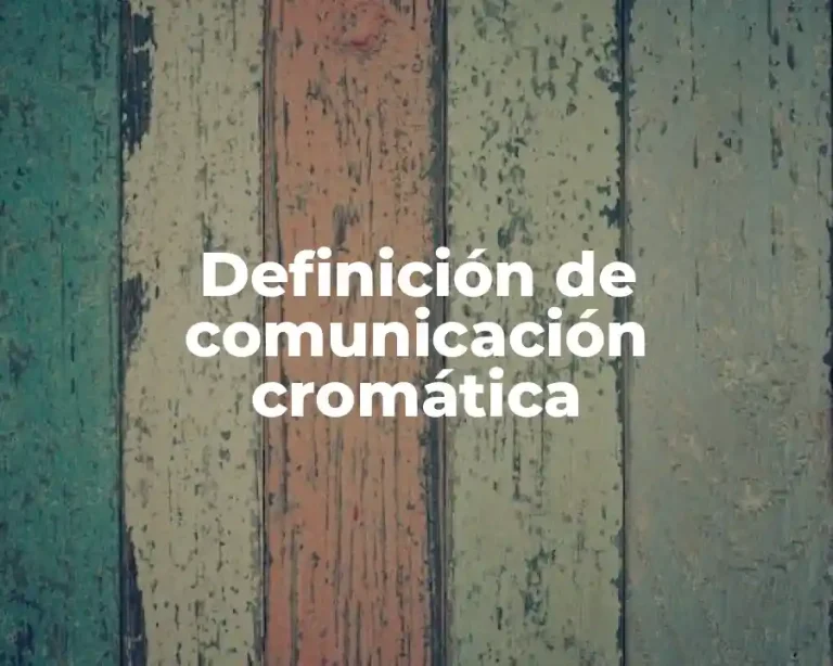 Definición de comunicación cromática