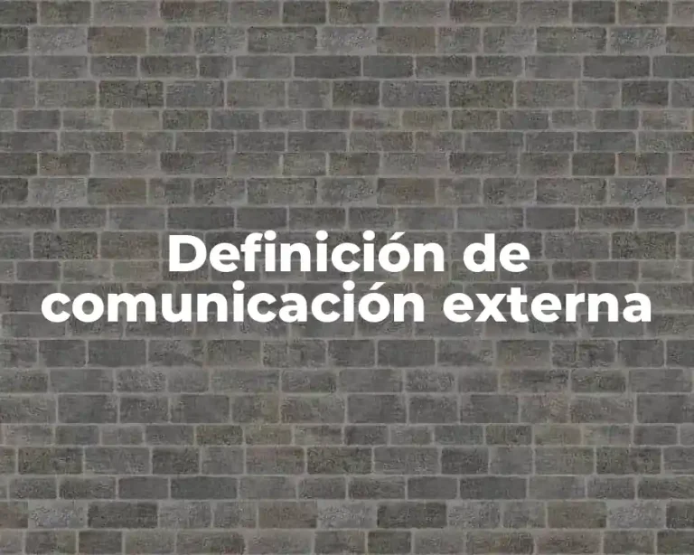 Definición de comunicación externa