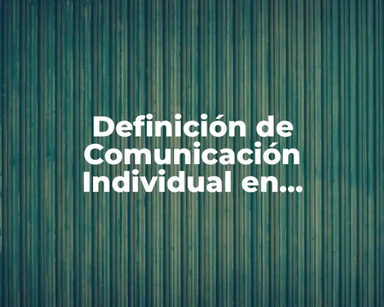 Definición de Comunicación Individual en Promoción de Salud