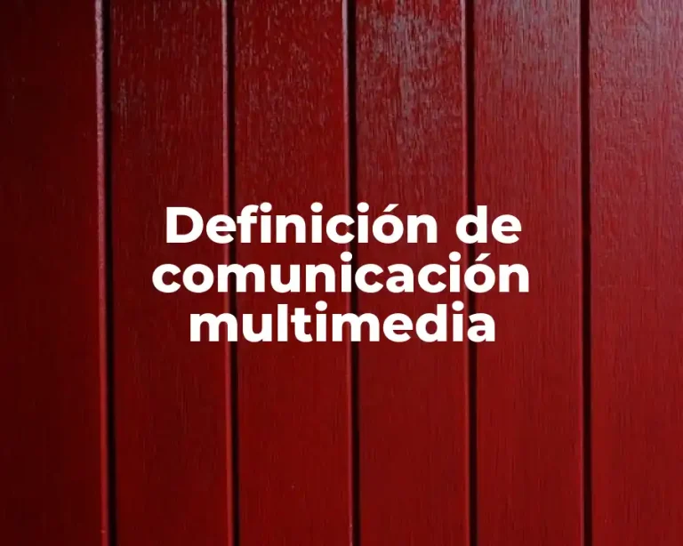 Definición de comunicación multimedia