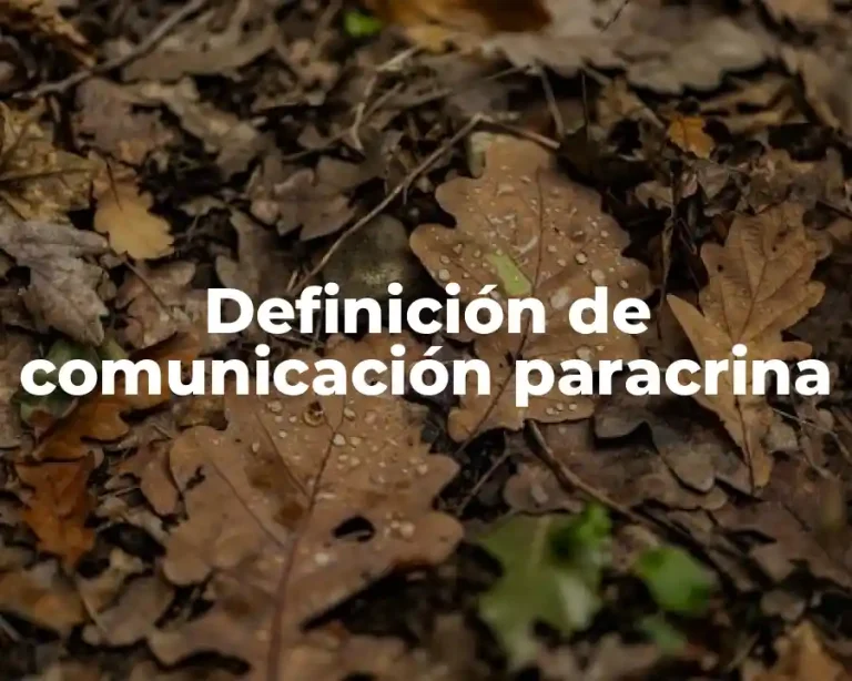 Definición de comunicación paracrina
