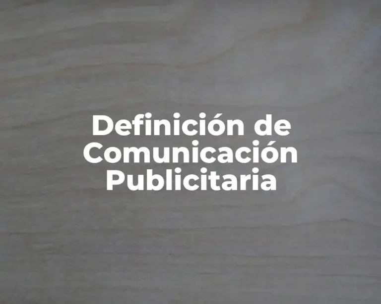 Definición de Comunicación Publicitaria