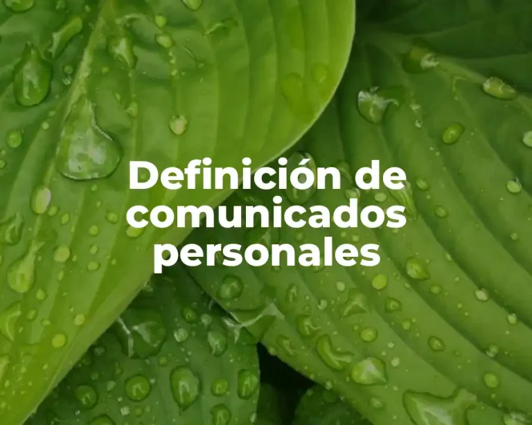 Definición de comunicados personales