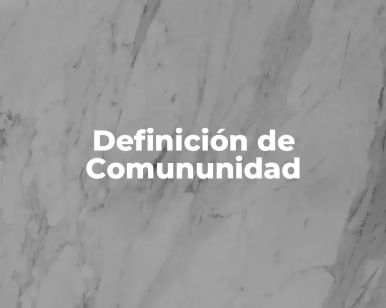Definición de Comununidad