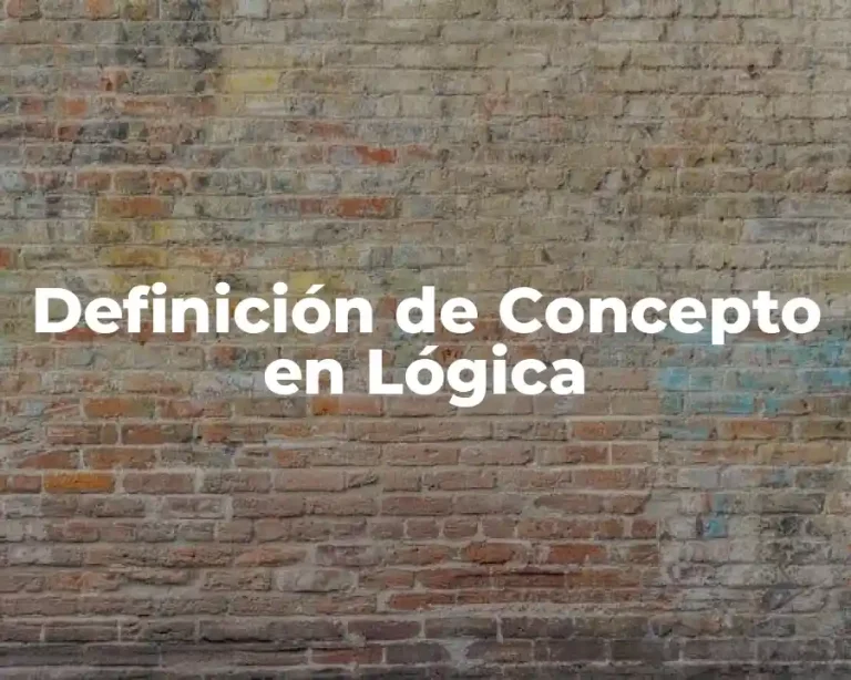 Definición de Concepto en Lógica