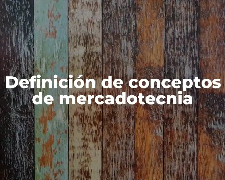 Definición de conceptos de mercadotecnia