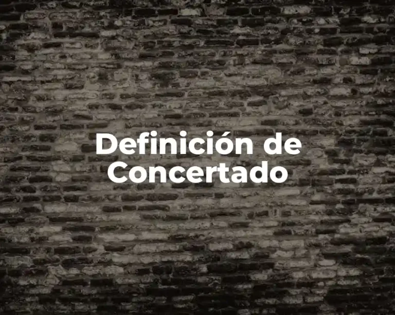 Definición de Concertado