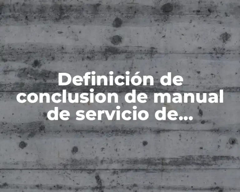 Definición de conclusion de manual de servicio de pediatraia