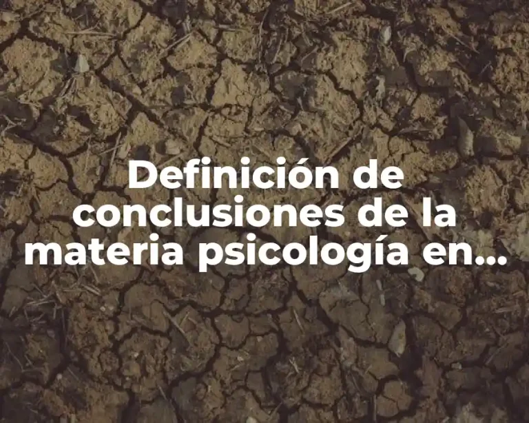 Definición de conclusiones de la materia psicología en salud