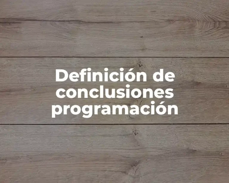 Definición de conclusiones programación