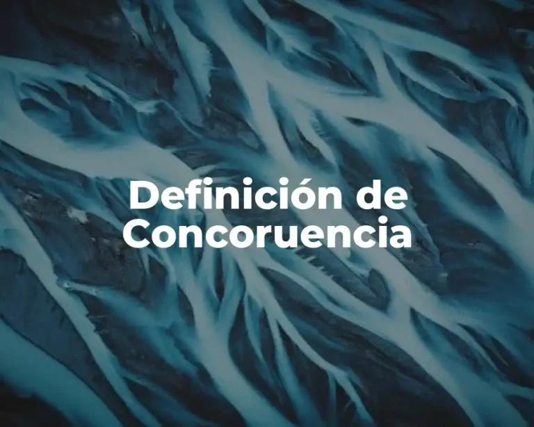 Definición de Concoruencia