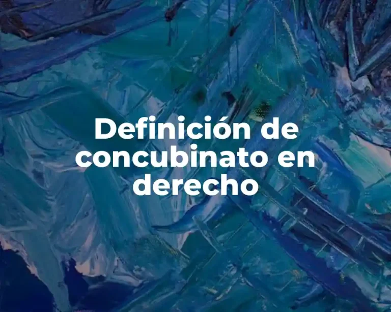 Definición de concubinato en derecho
