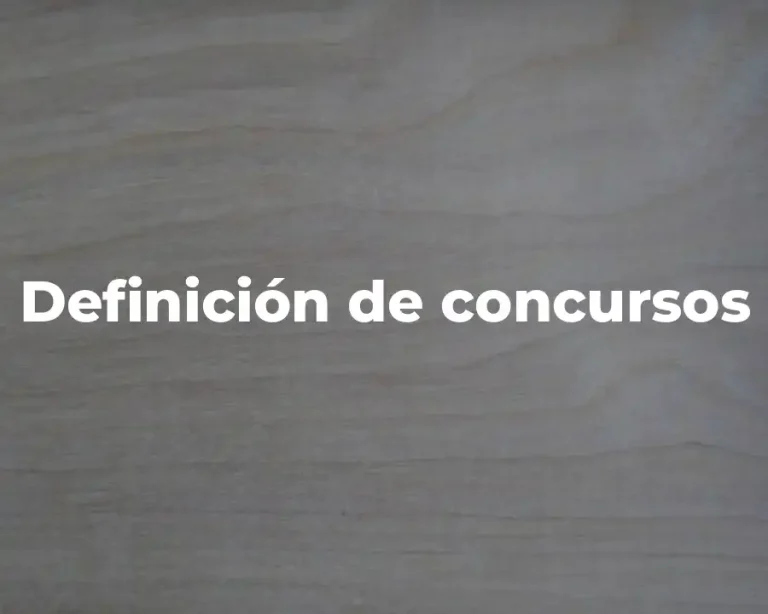Definición de concursos