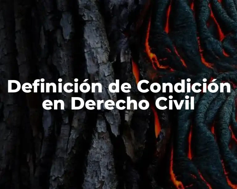 Definición de Condición en Derecho Civil