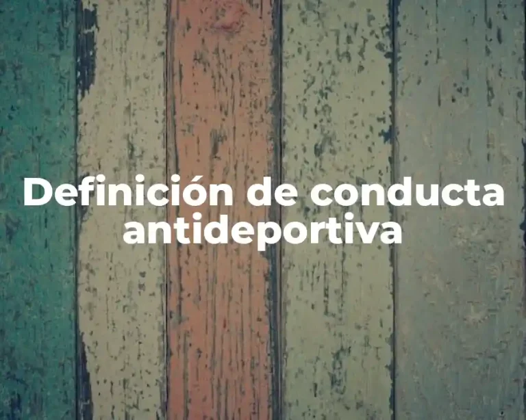 Definición de conducta antideportiva