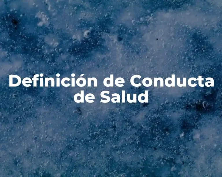 Definición de Conducta de Salud