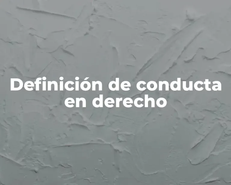 Definición de conducta en derecho
