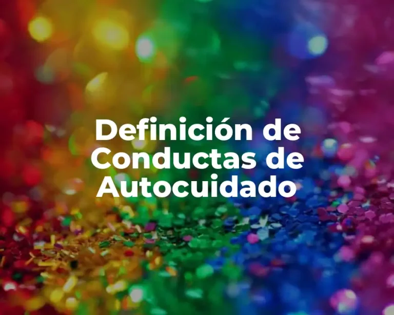 Definición de Conductas de Autocuidado