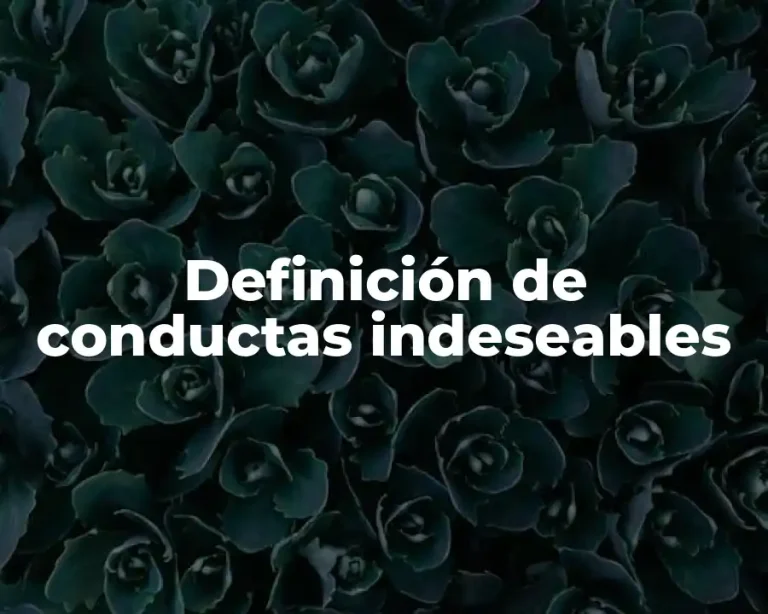 Definición de conductas indeseables