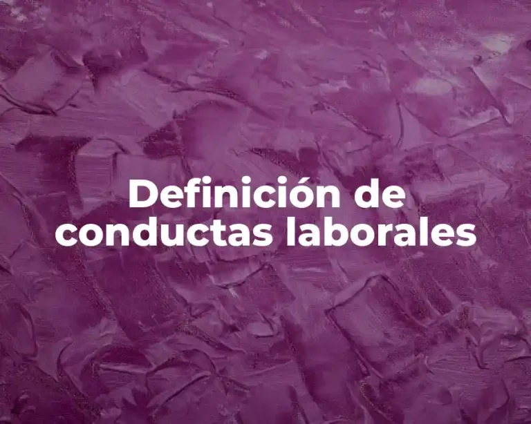 Definición de conductas laborales