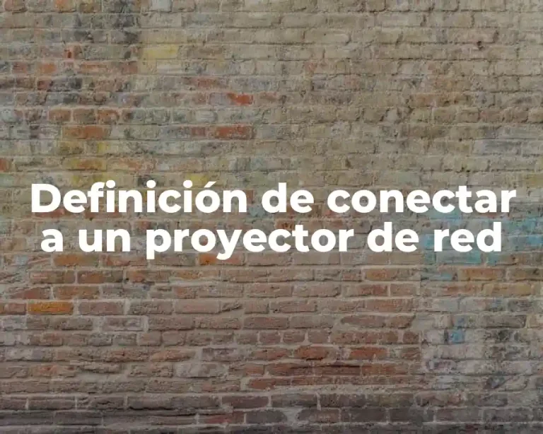 Definición de conectar a un proyector de red