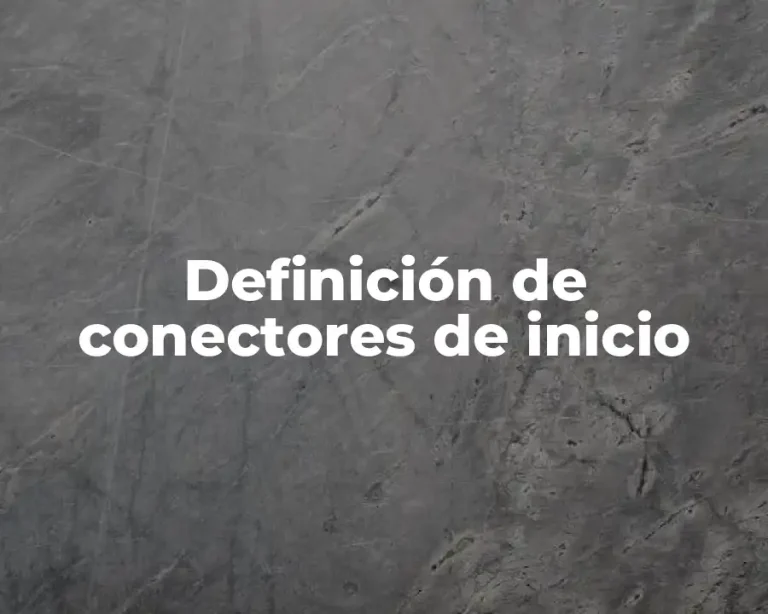 Definición de conectores de inicio