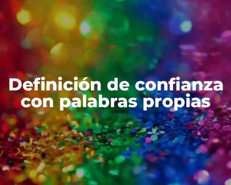 Definición de confianza con palabras propias