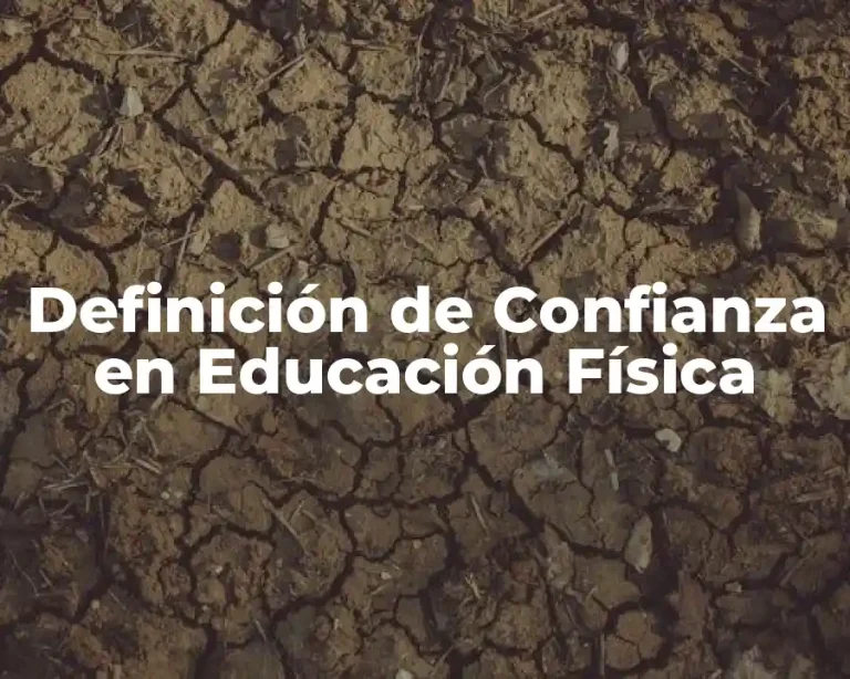 Definición de Confianza en Educación Física