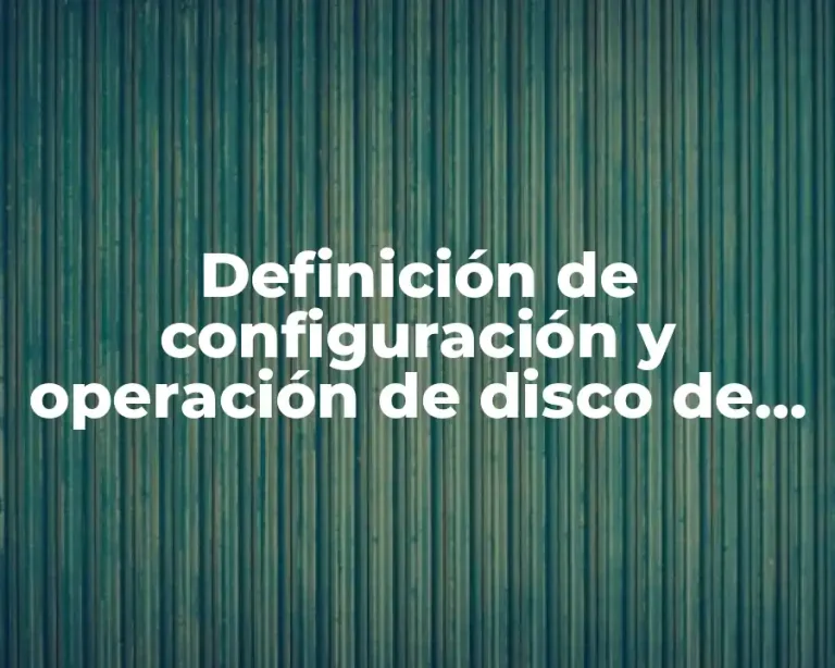 Definición de configuración y operación de disco de arranque