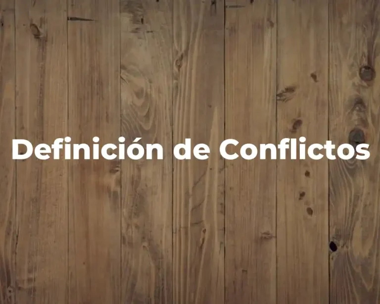 Definición de Conflictos