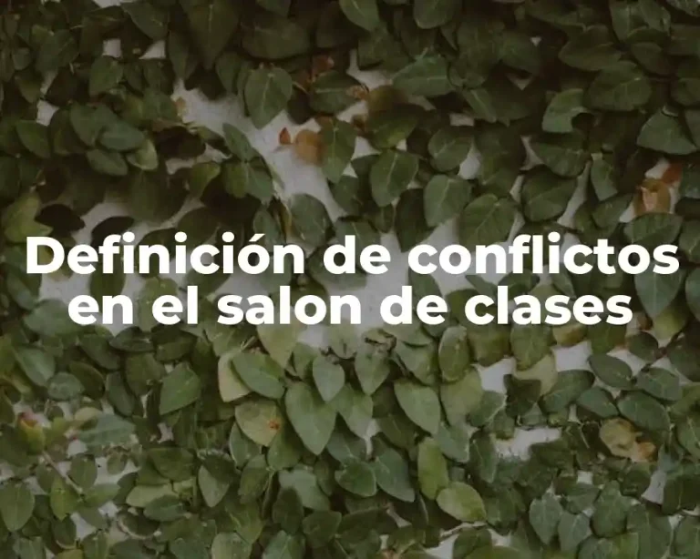 Definición de conflictos en el salon de clases