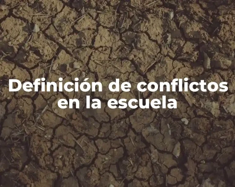 Definición de conflictos en la escuela