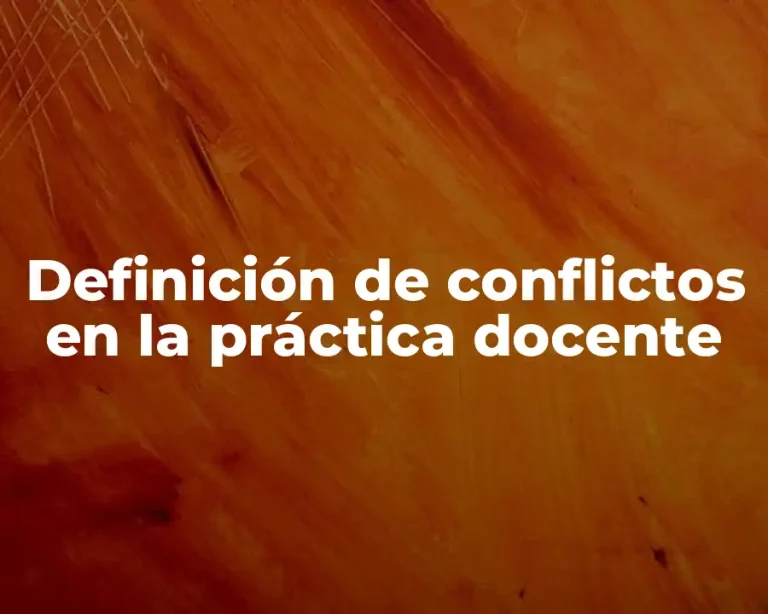 Definición de conflictos en la práctica docente