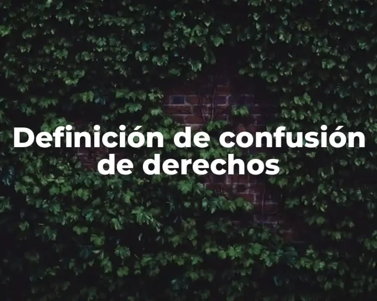 Definición de confusión de derechos