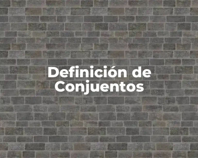 Definición de Conjuentos