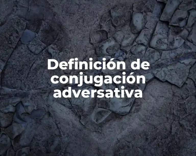 Definición de conjugación adversativa