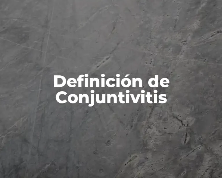 Definición de Conjuntivitis